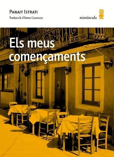 ELS MEUS COMENÇAMENTS | 9788494353949 | ISTRATI, PANAIT | Llibreria L'Odissea - Libreria Online de Vilafranca del Penedès - Comprar libros