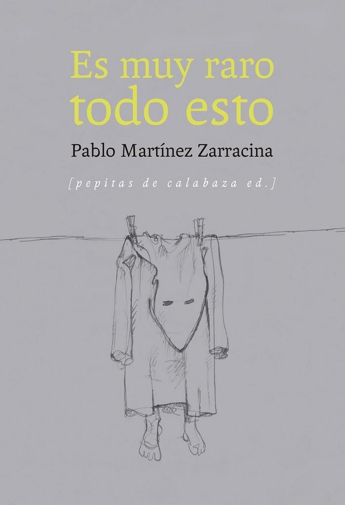 ES MUY RARO TODO ESTO | 9788415862451 | MARTÍNEZ, PABLO | Llibreria L'Odissea - Libreria Online de Vilafranca del Penedès - Comprar libros