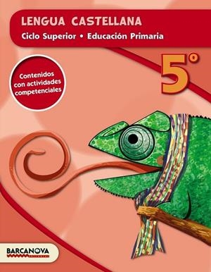 LENGUA CASTELLANA 5º CS ( ED. 2015 ) | 9788448934767 | AA. VV. | Llibreria Online de Vilafranca del Penedès | Comprar llibres en català