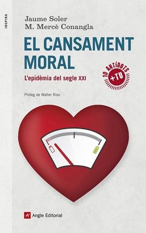 EL CANSAMENT MORAL | 9788416139699 | SOLER, JAUME / CONANGLA, M. MERCÈ | Llibreria L'Odissea - Libreria Online de Vilafranca del Penedès - Comprar libros