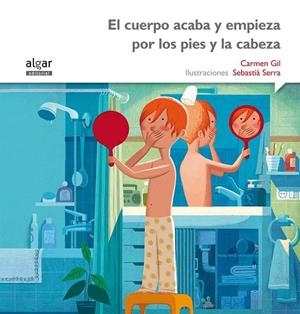 EL CUERPO ACABA Y EMPIEZA POR LOS PIES Y LA CABEZA | 9788498457414 | GIL MARTÍNEZ, CARMEN | Llibreria Online de Vilafranca del Penedès | Comprar llibres en català