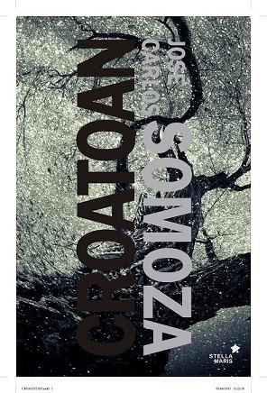 CROATOAN | 9788416541027 | SOMOZA, JOSÉ CARLOS | Llibreria L'Odissea - Libreria Online de Vilafranca del Penedès - Comprar libros
