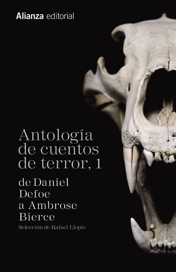 ANTOLOGÍA DE CUENTOS DE TERROR 1 | 9788491040903 | DEFOE, DANIEL / BIERCE, AMBROSE | Llibreria L'Odissea - Libreria Online de Vilafranca del Penedès - Comprar libros
