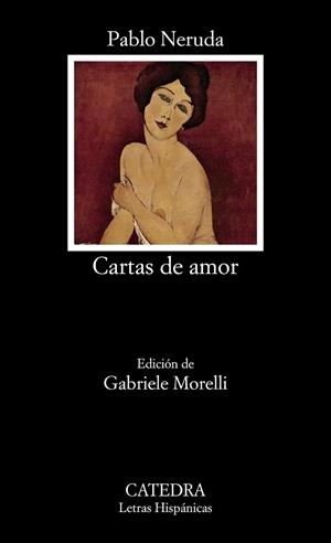 CARTAS DE AMOR | 9788437634425 | NERUDA, PABLO | Llibreria L'Odissea - Libreria Online de Vilafranca del Penedès - Comprar libros