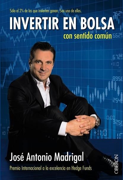 INVERTIR EN BOLSA CON SENTIDO COMÚN | 9788441537194 | MADRIGAL, JOSÉ ANTONIO | Llibreria L'Odissea - Libreria Online de Vilafranca del Penedès - Comprar libros