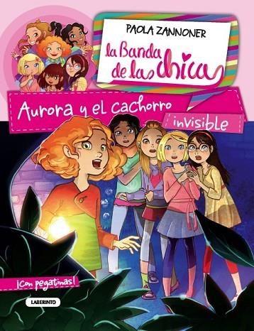 LA BANDA DE LAS CHICAS 4 AURORA Y EL CACHORRO INVISIBLE | 9788484837961 | ZANNONER, PAOLA | Llibreria L'Odissea - Libreria Online de Vilafranca del Penedès - Comprar libros
