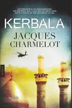 KERBALA | 9788415497875 | CHARMELOT, JACQUES | Llibreria L'Odissea - Libreria Online de Vilafranca del Penedès - Comprar libros