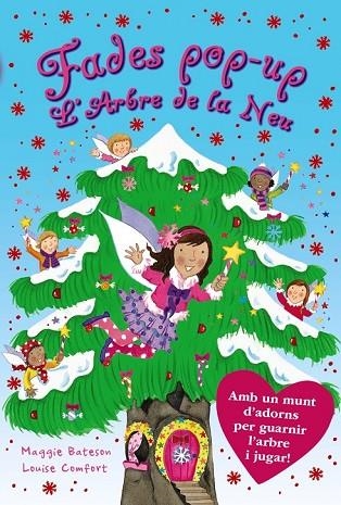 LES FADES DELS ARBRES L'ARBRE DE LA NEU | 9788499066356 | AA. VV. | Llibreria Online de Vilafranca del Penedès | Comprar llibres en català