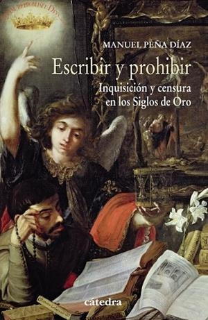 ESCRIBIR Y PROHIBIR | 9788437634586 | PEÑA, MANUEL | Llibreria L'Odissea - Libreria Online de Vilafranca del Penedès - Comprar libros