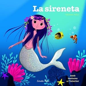 LA SIRENETA | 9788490579480 | PELON, SEBASTIAN | Llibreria L'Odissea - Libreria Online de Vilafranca del Penedès - Comprar libros