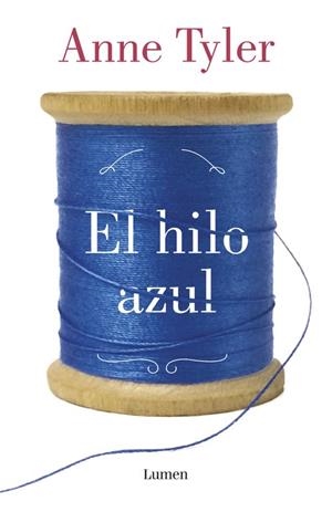 EL HILO AZUL | 9788426402141 | TYLER, ANNE | Llibreria L'Odissea - Libreria Online de Vilafranca del Penedès - Comprar libros