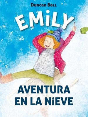 EMILY 4 AVENTURA EN LA NIEVE | 9788420488035 | BALL, DUNCAN | Llibreria Online de Vilafranca del Penedès | Comprar llibres en català