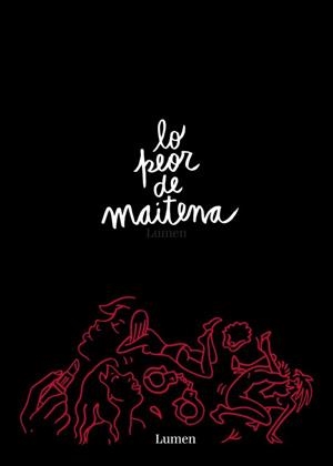 LO PEOR DE MAITENA | 9789500751544 | MAITENA | Llibreria Online de Vilafranca del Penedès | Comprar llibres en català