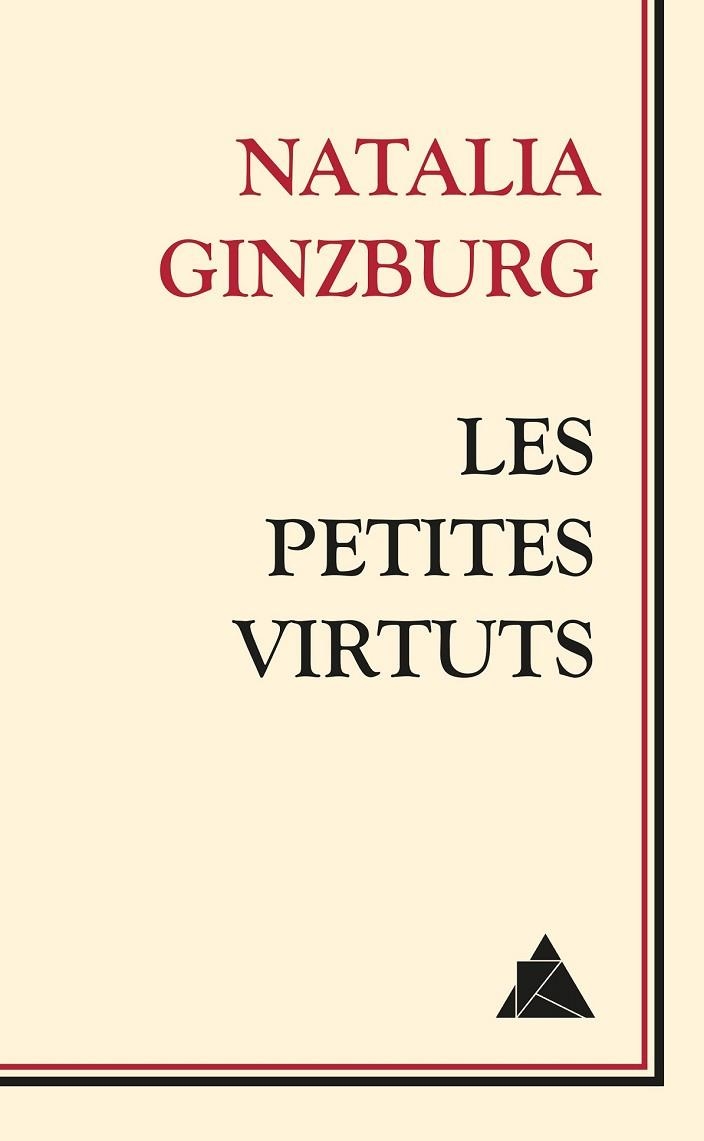 LES PETITES VIRTUTS | 9788416222100 | GINZBURG, NATALIA | Llibreria L'Odissea - Libreria Online de Vilafranca del Penedès - Comprar libros