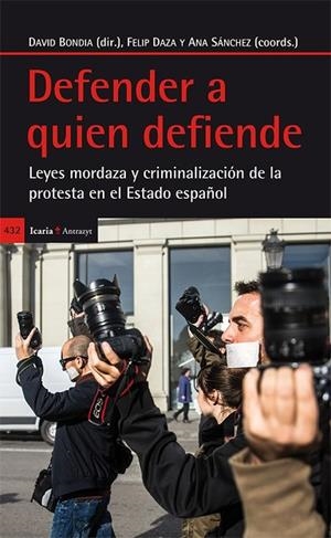 DEFENDER A QUIEN DEFIENDE | 9788498886801 | BONDIA, DAVID  | Llibreria L'Odissea - Libreria Online de Vilafranca del Penedès - Comprar libros