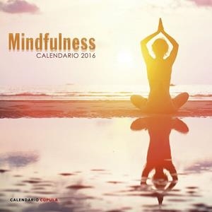 CALENDARIO MINDFULNESS 2016 | 9788448021788 | AA. VV. | Llibreria Online de Vilafranca del Penedès | Comprar llibres en català