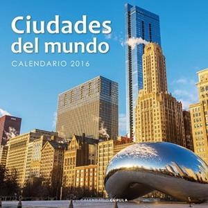 CALENDARIO CIUDADES DEL MUNDO 2016 | 9788448021672 | AA. VV. | Llibreria Online de Vilafranca del Penedès | Comprar llibres en català