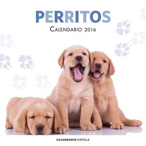 CALENDARIO PERRITOS 2016 | 9788448021702 | AA. VV. | Llibreria Online de Vilafranca del Penedès | Comprar llibres en català