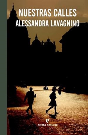 NUESTRAS CALLES | 9788415217954 | LAVAGNINO, ALESSANDRA | Llibreria Online de Vilafranca del Penedès | Comprar llibres en català