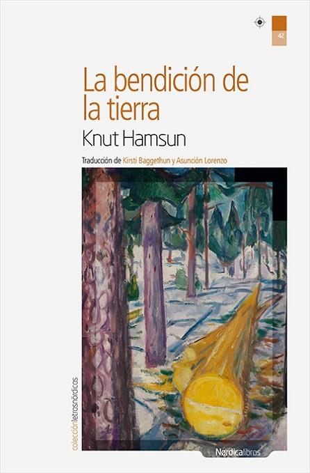 LA BENDICIÓN DE LA TIERRA | 9788416440238 | HAMSUN, KNUT | Llibreria Online de Vilafranca del Penedès | Comprar llibres en català