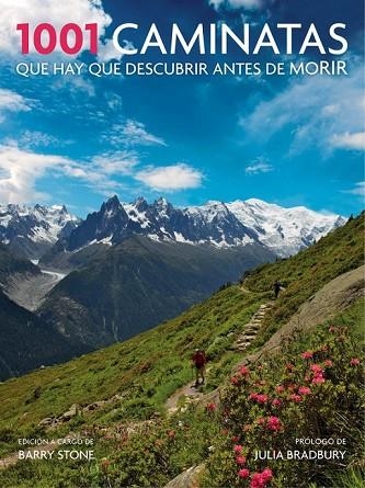 1001 CAMINATAS QUE HAY QUE DESCUBRIR ANTES DE MORIR | 9788416220649 | STONE, BARRY | Llibreria L'Odissea - Libreria Online de Vilafranca del Penedès - Comprar libros