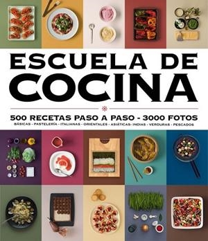 ESCUELA DE COCINA (EDICIÓN ACTUALIZADA) (ESCUELA DE COCINA) | 9788416220724 | AAVV | Llibreria L'Odissea - Libreria Online de Vilafranca del Penedès - Comprar libros