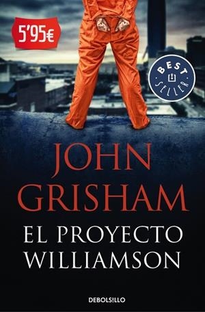EL PROYECTO WILLIAMSON | 9788490627426 | GRISHAM, JOHN | Llibreria Online de Vilafranca del Penedès | Comprar llibres en català