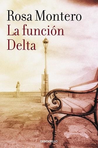 LA FUNCIÓN DELTA | 9788490629185 | MONTERO, ROSA | Llibreria L'Odissea - Libreria Online de Vilafranca del Penedès - Comprar libros