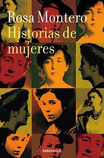 HISTORIAS DE MUJERES | 9788490629253 | MONTERO, ROSA | Llibreria L'Odissea - Libreria Online de Vilafranca del Penedès - Comprar libros
