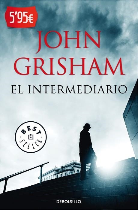 EL INTERMEDIARIO | 9788490627419 | GRISHAM, JOHN | Llibreria Online de Vilafranca del Penedès | Comprar llibres en català