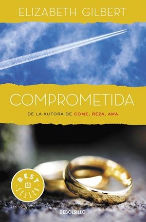 COMPROMETIDA | 9788466330329 | GILBERT, ELIZABETH | Llibreria L'Odissea - Libreria Online de Vilafranca del Penedès - Comprar libros