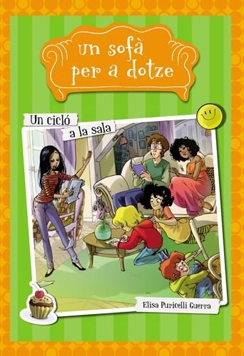 UN SOFÀ PER A DOTZE 1 UN CICLÓ A LA SALA | 9788424654269 | PURICELLI GUERRA, ELISA | Llibreria L'Odissea - Libreria Online de Vilafranca del Penedès - Comprar libros