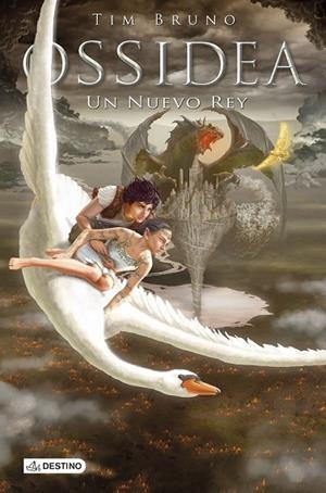OSSIDEA 4 UN NUEVO REY | 9788408146483 | BRUNO, TIM | Llibreria Online de Vilafranca del Penedès | Comprar llibres en català