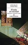 EL MÓN UN ESCENARI SHAKESPEARE EL GUIONISTA INVISIBLE | 9788433915252 | PÉREZ, XAVIER / BALLÓ, JORDI | Llibreria L'Odissea - Libreria Online de Vilafranca del Penedès - Comprar libros