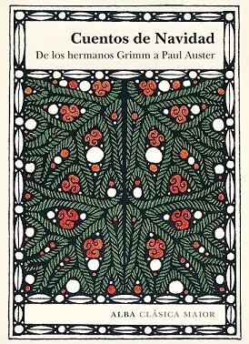 CUENTOS DE NAVIDAD DE LOS HERMANOS GRIMM A PAUL AUSTER | 9788490651391 | AA. VV. | Llibreria L'Odissea - Libreria Online de Vilafranca del Penedès - Comprar libros