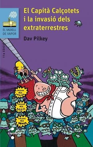 EL CAPITÀ CALÇOTETS I LA INVASIÓ DELS EXTRATERRESTRES | 9788466139458 | PILKEY, DAV | Llibreria Online de Vilafranca del Penedès | Comprar llibres en català