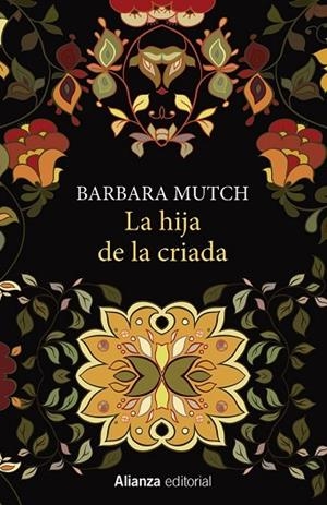 LA HIJA DE LA CRIADA | 9788491041573 | MUTCH, BARBARA | Llibreria Online de Vilafranca del Penedès | Comprar llibres en català