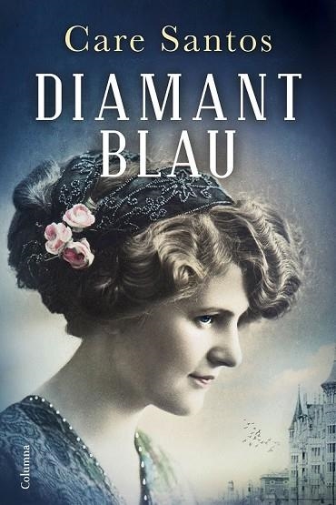 DIAMANT BLAU | 9788466420037 | SANTOS, CARE | Llibreria Online de Vilafranca del Penedès | Comprar llibres en català