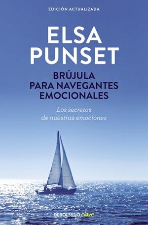 BRÚJULA PARA NAVEGANTES EMOCIONALES | 9788490629024 | PUNSET, ELSA | Llibreria Online de Vilafranca del Penedès | Comprar llibres en català