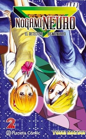 NÔGAMI NEURO 2 | 9788416476305 | MATSUI, YUSEI | Llibreria L'Odissea - Libreria Online de Vilafranca del Penedès - Comprar libros