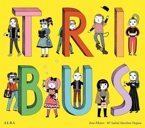 TRIBUS | 9788490651339 | SÁNCHEZ VEGARA, MARÍA ISABEL | Llibreria L'Odissea - Libreria Online de Vilafranca del Penedès - Comprar libros