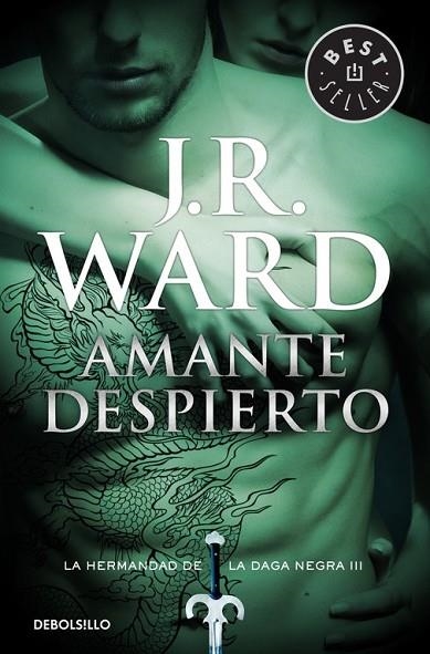 AMANTE DESPIERTO ( LA HERMANDAD DE LA DAGA NEGRA 3 ) | 9788490629055 | WARD, J. R. | Llibreria L'Odissea - Libreria Online de Vilafranca del Penedès - Comprar libros