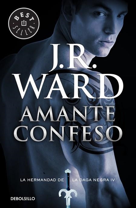 AMANTE CONFESO ( LA HERMANDAD DE LA DAGA NEGRA 4 ) | 9788490629062 | WARD, J. R. | Llibreria L'Odissea - Libreria Online de Vilafranca del Penedès - Comprar libros
