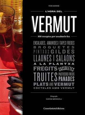 L'HORA DEL VERMUT | 9788490343524 | MONNÉ, TONI | Llibreria Online de Vilafranca del Penedès | Comprar llibres en català