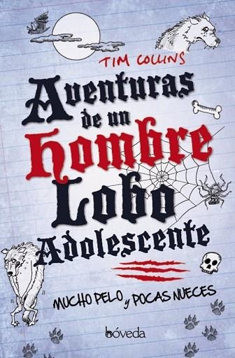 AVENTURAS DE UN HOMBRE LOBO ADOLESCENTE | 9788415497837 | COLLINS, TIM / COLLINS, TIM | Llibreria L'Odissea - Libreria Online de Vilafranca del Penedès - Comprar libros