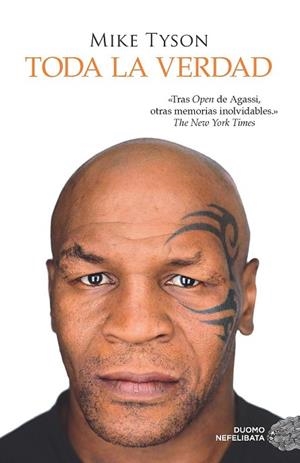 TODA LA VERDAD | 9788416261413 | TYSON, MIKE | Llibreria Online de Vilafranca del Penedès | Comprar llibres en català