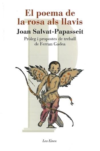 EL POEMA DE LA ROSA ALS LLAVIS | 9788492672653 | SALVAT-PAPASSEIT, JOAN | Llibreria L'Odissea - Libreria Online de Vilafranca del Penedès - Comprar libros
