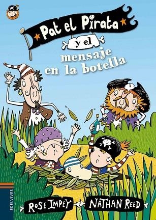 PAT EL PIRATA Y EL MENSAJE EN LA BOTELLA | 9788414000601 | ROSE IMPEY | Llibreria L'Odissea - Libreria Online de Vilafranca del Penedès - Comprar libros