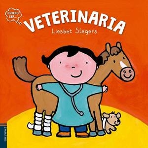 VETERINARIA | 9788414001325 | LIESBET SLEGERS | Llibreria L'Odissea - Libreria Online de Vilafranca del Penedès - Comprar libros