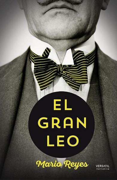 EL GRAN LEO | 9788416580002 | REYES, MARIO | Llibreria L'Odissea - Libreria Online de Vilafranca del Penedès - Comprar libros